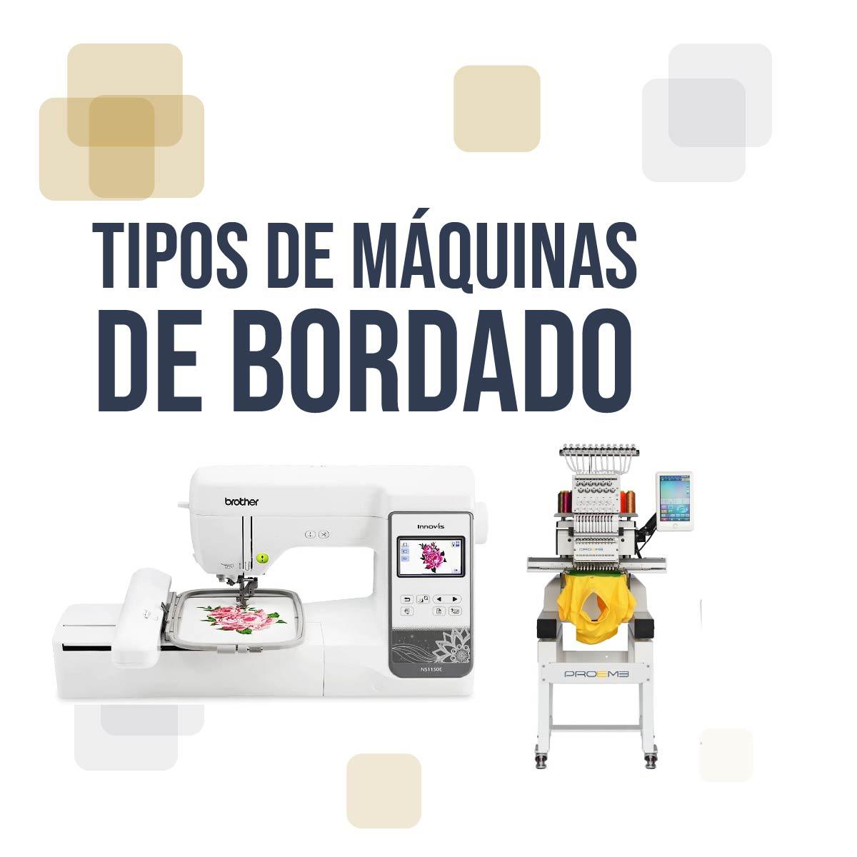 ¿Cuáles son los tipos de máquinas de bordado?